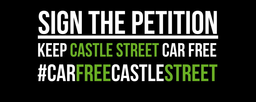 Keep Castle Street Car-Free